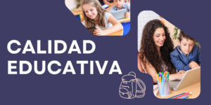 Calidad educativa